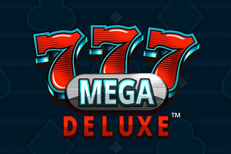 777 Mega Deluxe