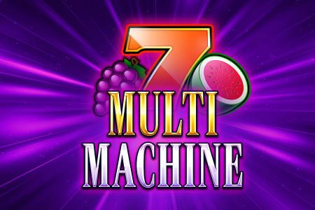 Multi Machine